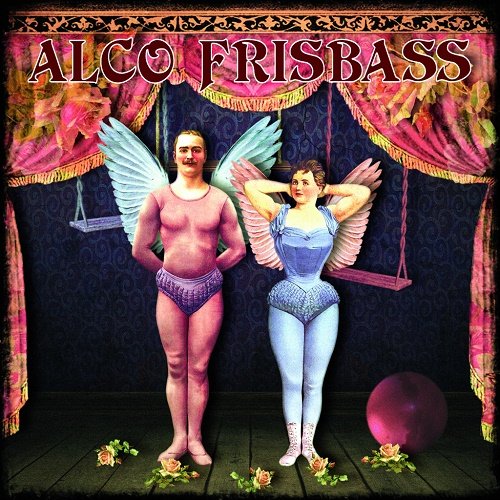 Alco Frisbass - Alco Frisbass (2015)