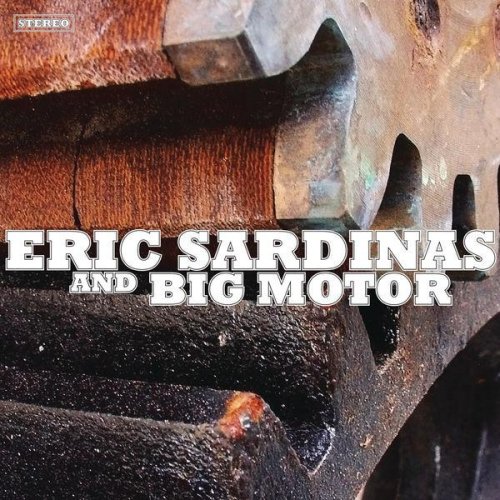 Eric Sardinas - Discography (1999-2014)