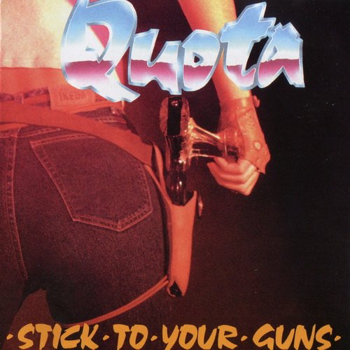 Quota - Stick To Your Guns (1992)