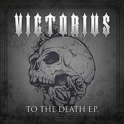 Victorius - To the Death [EP] (2018)