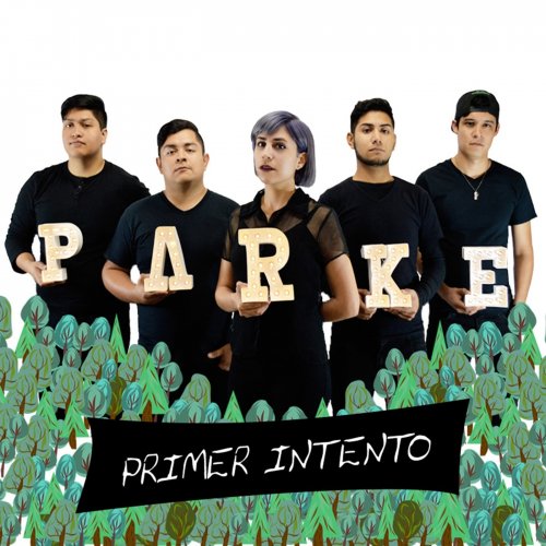 Parke - Primer Intento (2018)