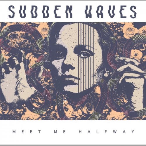 Sudden Waves - Meet Me Halfway (2018)