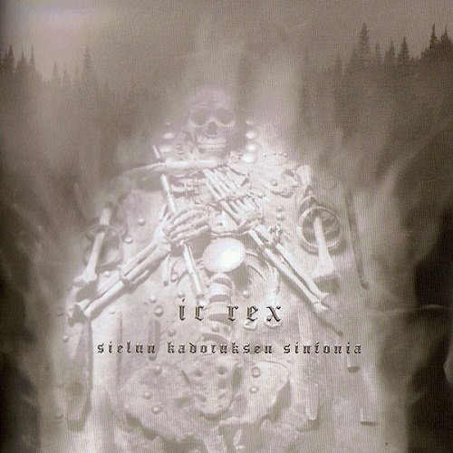 IC Rex - Sielun Kadotuksen Sinfonia (2005)