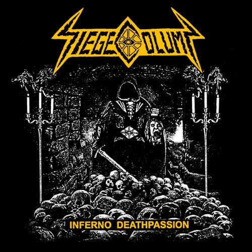 Siege Column - Inferno Deathpassion (2018)