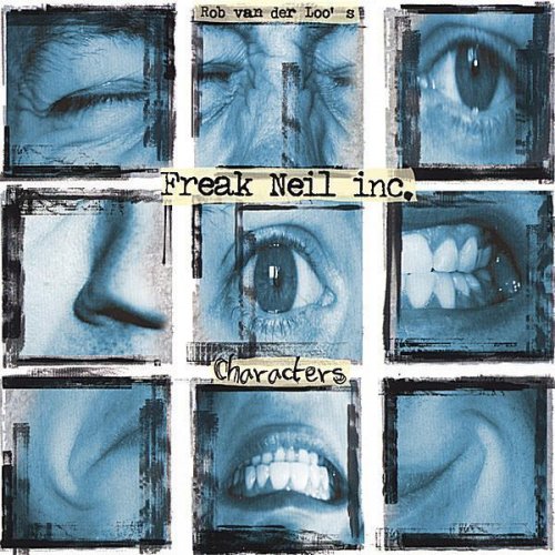 Freak Neil Inc. - Characters (2005)