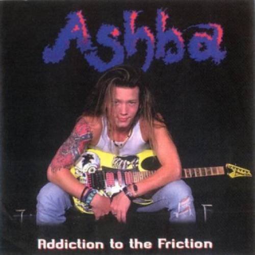 Ashba - Addiction to the Friction (1996)