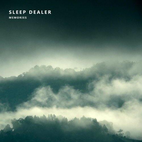 Sleep Dealer - Memories (2018)