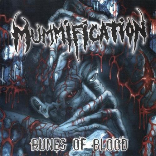 Mummification - Runes of Blood (2005)