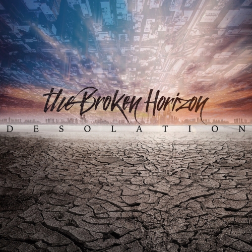 The Broken Horizon - Desolation (2018)