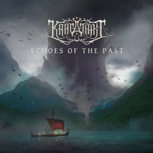 Kaatarakt - Echoes of the Past (EP) (2018)