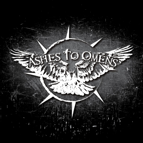Ashes to Omens - Ashes to Omens (2018)