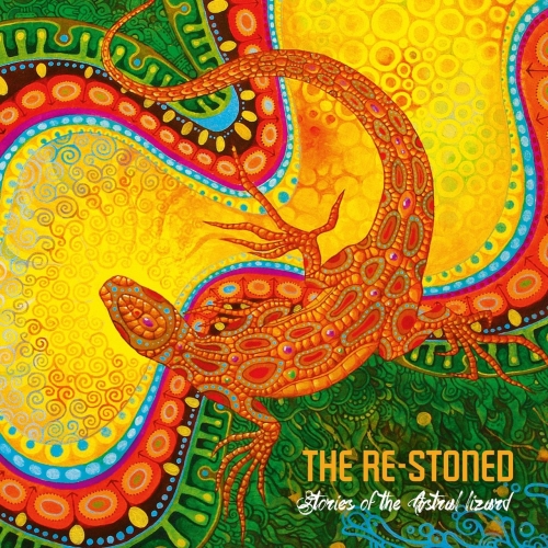 The Re-Stoned - Stories of the Astral Lizard (2018)