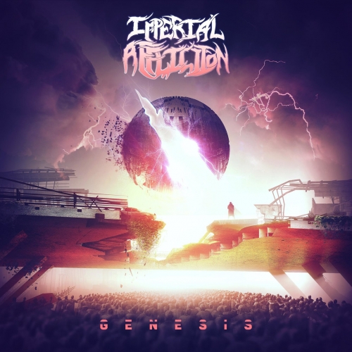 Imperial Affliction - Genesis (2018)
