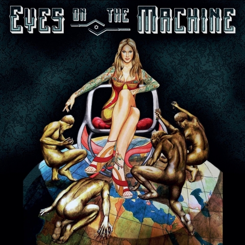 Eyes on the Machine - Eyes on the Machine (2018)