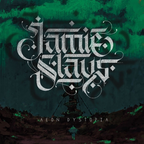 Jamie Slays - Aeon Dystopia (EP) (2018)