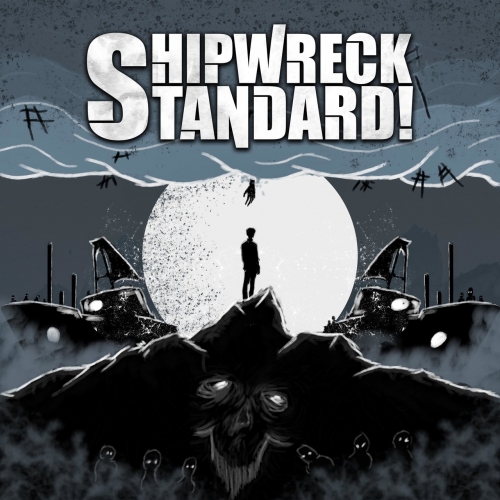 Shipwreck Standard! - Shipwreck Standard (2018)