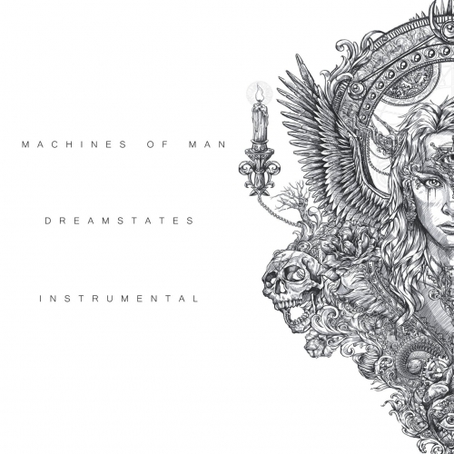 Machines of Man - Dreamstates (Instrumental) (2018)