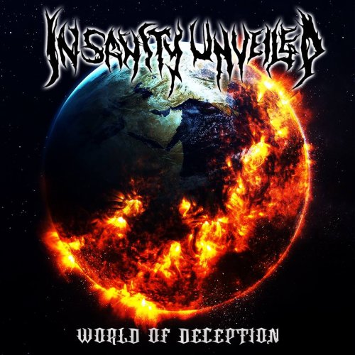 Insanity Unveiled - World Of Deception (2018)