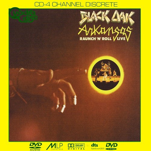 Black Oak Arkansas - Raunch 'N' Roll Live [DVD-Audio] (1973)