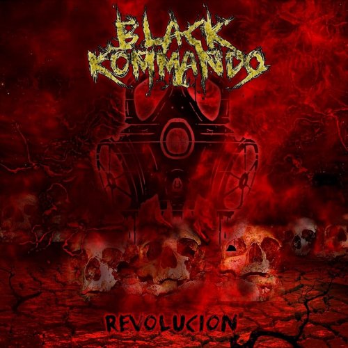 Black Kommando - Revoluci&#243;n (2018)