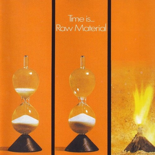 Raw Material - Time Is... [Reissue 1994] (1971)