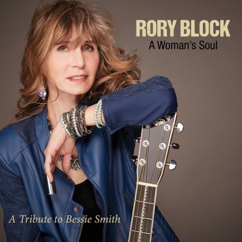 Rory Block - A Woman's Soul: a Tribute to Bessie Smith (2018)