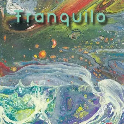 Tranquilo - Tidal Waves (2018)