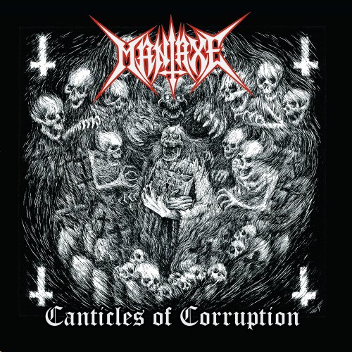 Maniaxe - Canticles Of Corruption (2018)