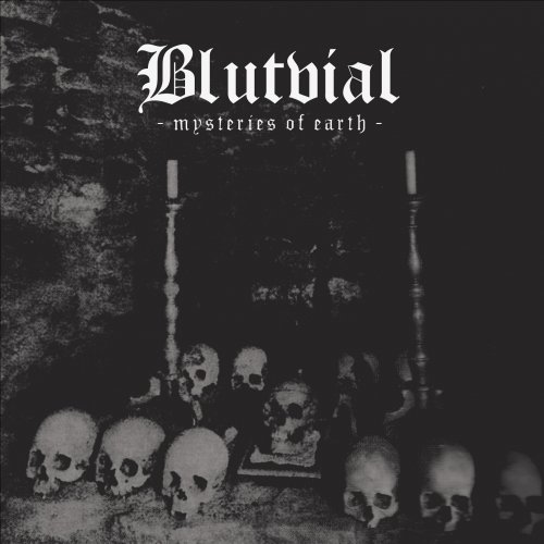 Blutvial - Mysteries Of Earth (2018)