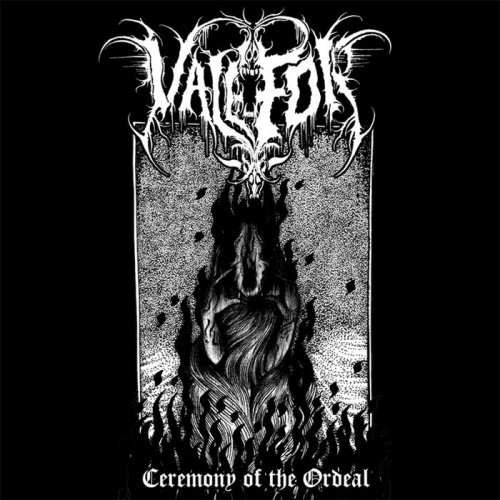 Valefor - Ceremony Of The Ordeal (2018)