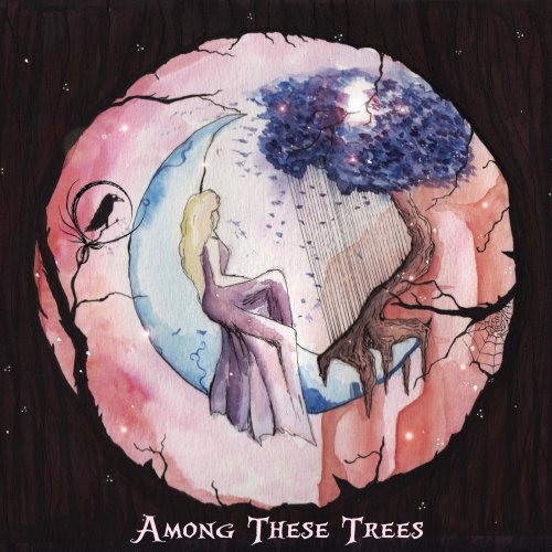 Lunar Haze - Among These Trees (2018)