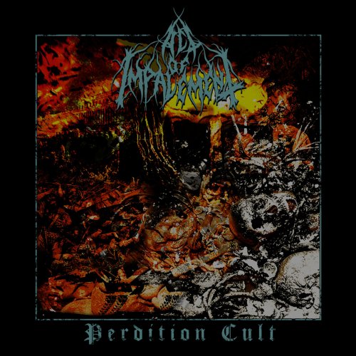 Act Of Impalement - Perdition Cult (2018)