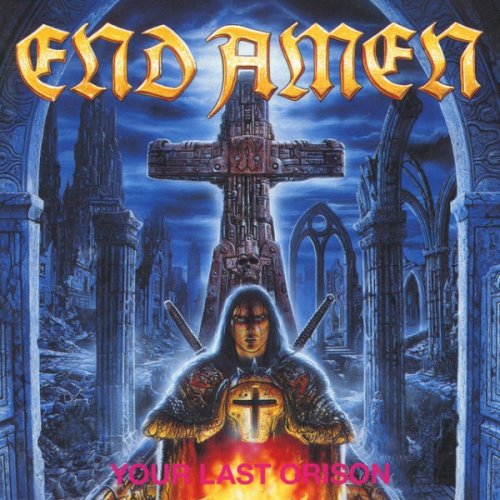 End Amen - Your Last Orison (1992)