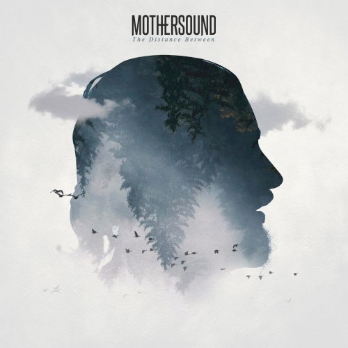 Mothersound - The Distance Between (2018)