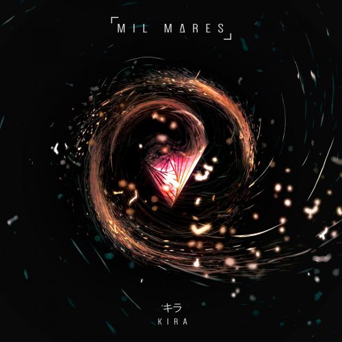 Mil Mares - Kira (2018)