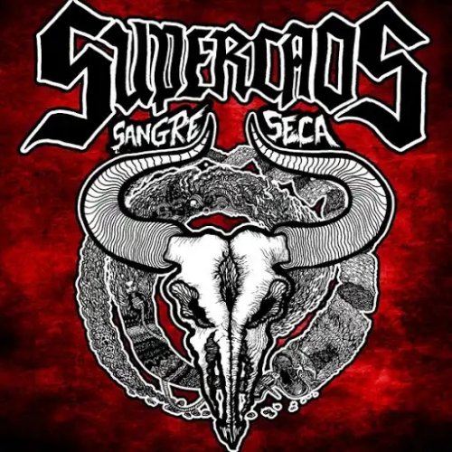 Supercaos - Sangre Seca (2018)