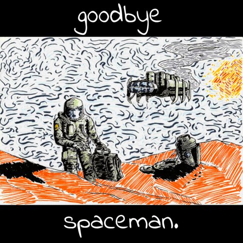 Goddess - Goodbye Spaceman (2018)