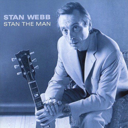 Stan Webb - Stan the Man (2002)
