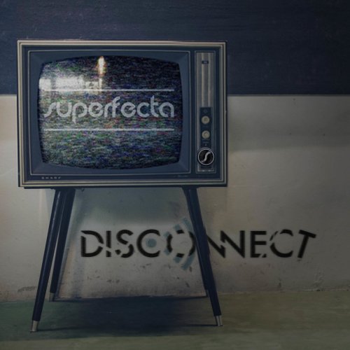 Superfecta - Disconnect (2018)