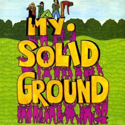My Solid Ground - Discography (1971-2002)