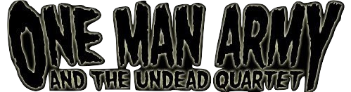 One Man Army and the Undead Quartet - Discography (2006-2011)