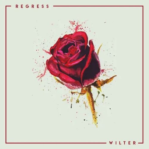 Regress - Wilter (EP) (2018)
