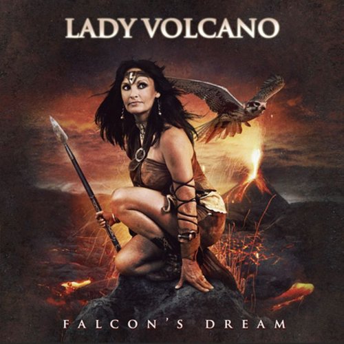 Lady Volcano - Falcon's Dream (2018)