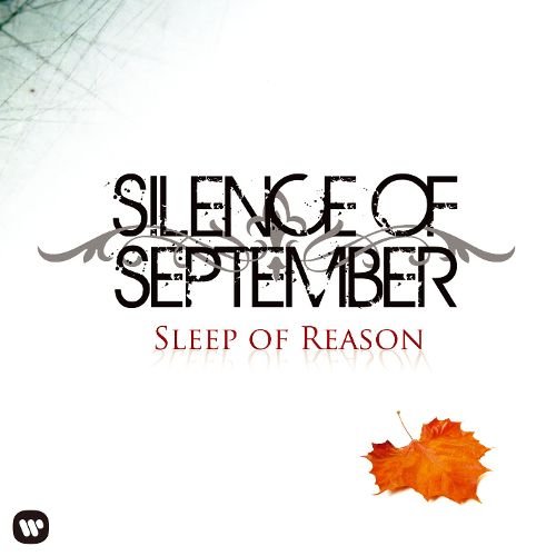 Silence Of September - Sleep Of Reason (2010)