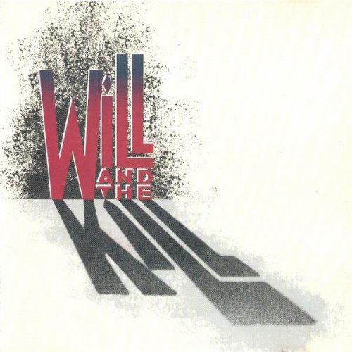 Will And The Kill - Will And The Kill (1988)