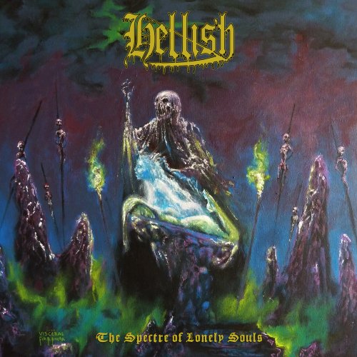 Hellish - The Spectre Of Lonely Souls (2018)