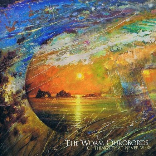 The Worm Ouroboros - Of Things That Never Were (2013)