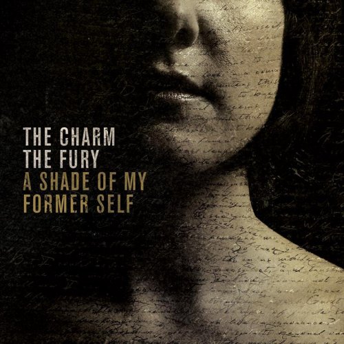 The Charm The Fury - Collection (2012-2017)