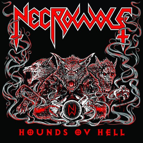 Necrowolf - Hounds Ov Hell (2018)
