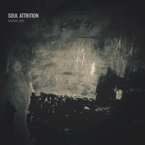 Soul Attrition - Vashon Rain (2018)
